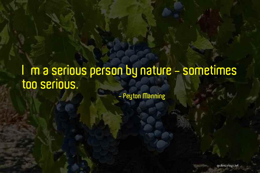 Bhanja And Bhatija Quotes By Peyton Manning Bhanja And Bhatija Quotes By Peyton Manning