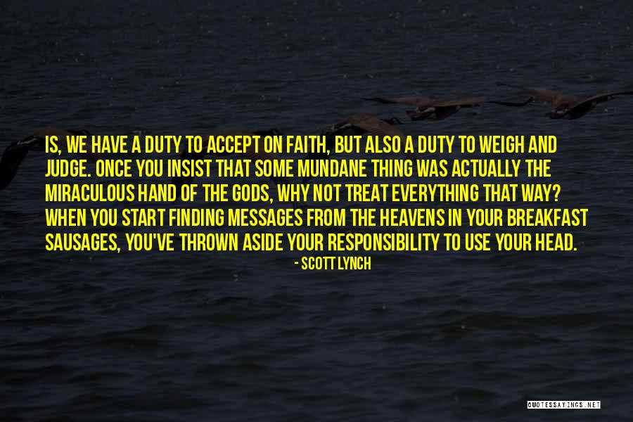 Bhanja And Bhatija Quotes By Scott Lynch Bhanja And Bhatija Quotes By Scott Lynch
