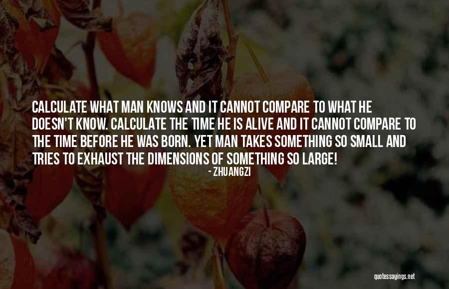 Bhansali Productions Quotes By Zhuangzi Bhansali Productions Quotes By Zhuangzi