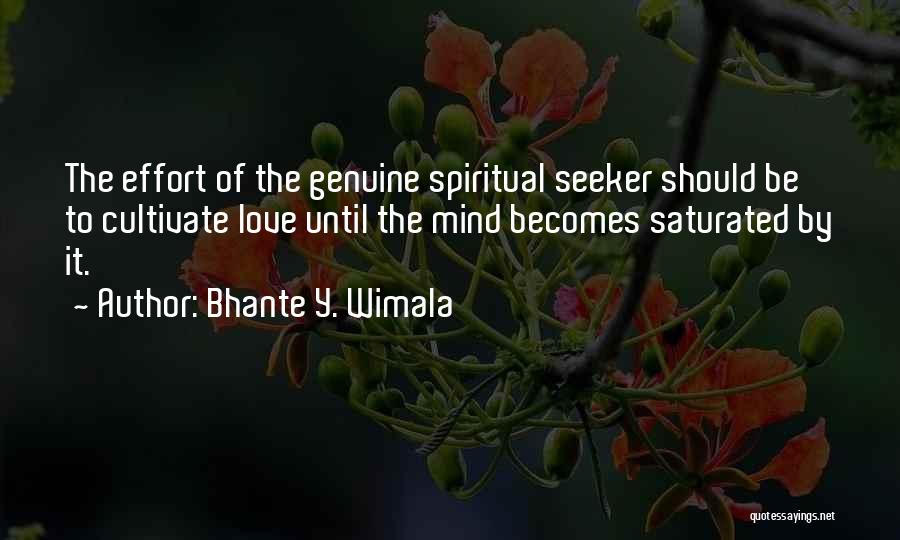 Bhante Y. Wimala Quotes 1237468