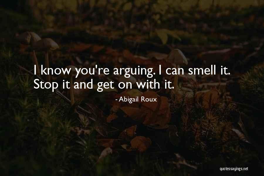 Bhanumathi Narasimhan Quotes By Abigail Roux Bhanumathi Narasimhan Quotes By Abigail Roux