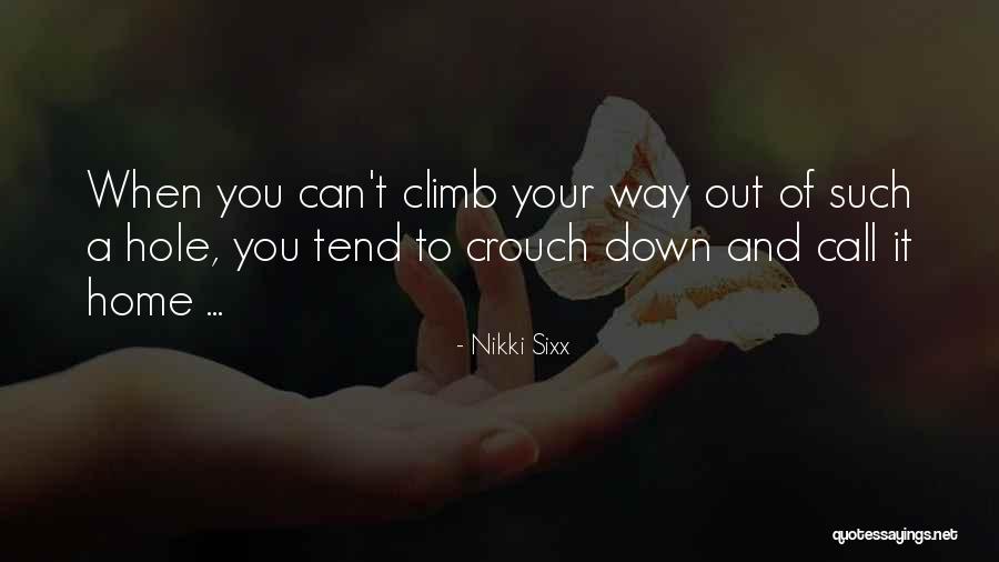 Bharadwaj Institute Quotes By Nikki Sixx Bharadwaj Institute Quotes By Nikki Sixx