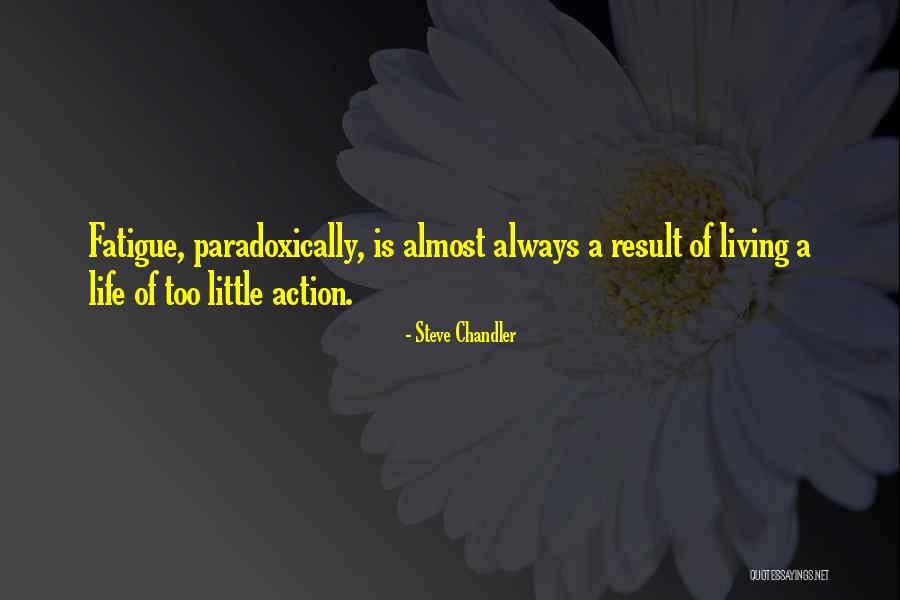 Bharakath Quotes By Steve Chandler Bharakath Quotes By Steve Chandler