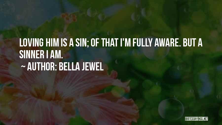 Bharam Baaz Quotes By Bella Jewel