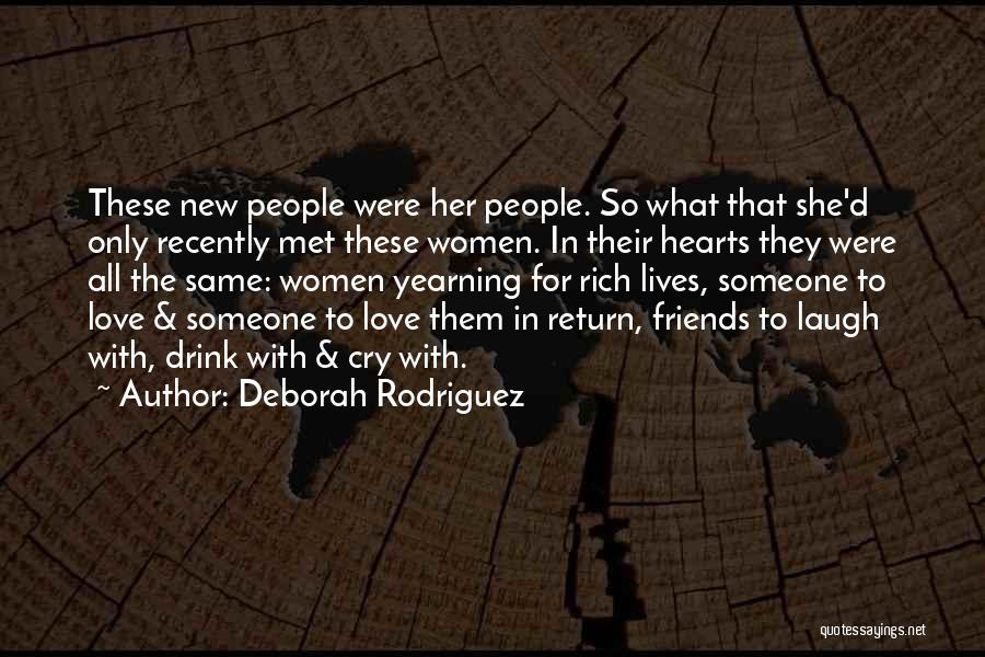 Bharam Quotes By Deborah Rodriguez