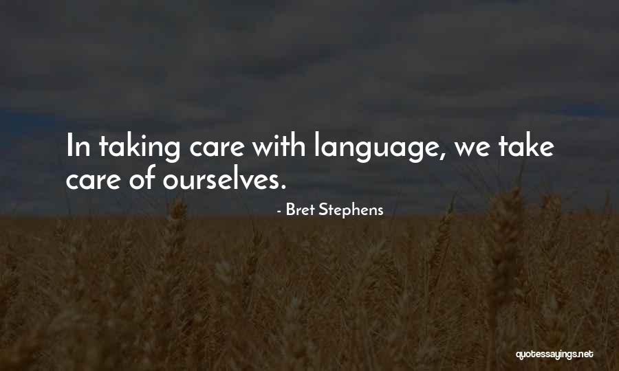 Bharat Ramnanan Quotes By Bret Stephens Bharat Ramnanan Quotes By Bret Stephens