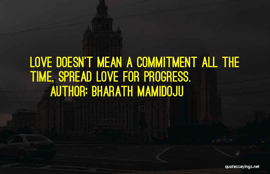 Bharath Mamidoju Quotes 1465268