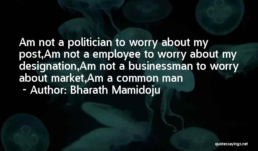 Bharath Mamidoju Quotes 1845515
