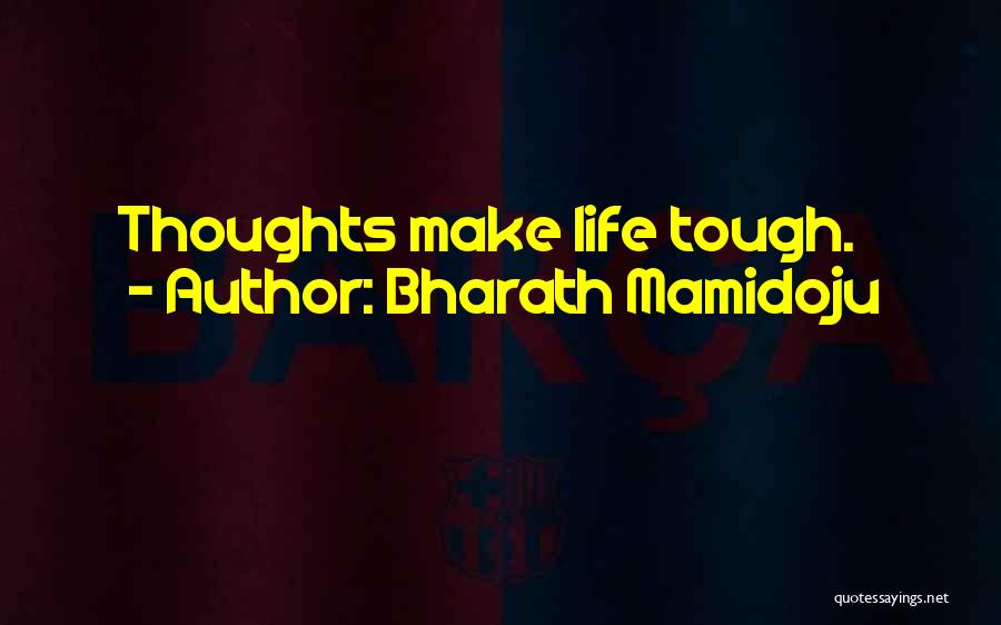 Bharath Mamidoju Quotes 2229866