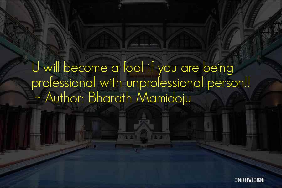 Bharath Mamidoju Quotes 753976