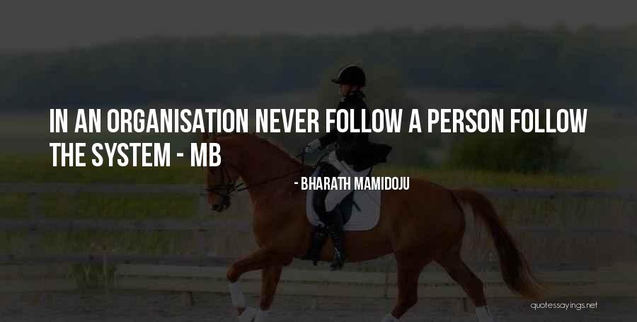Bharath Quotes By Bharath Mamidoju Bharath Quotes By Bharath Mamidoju