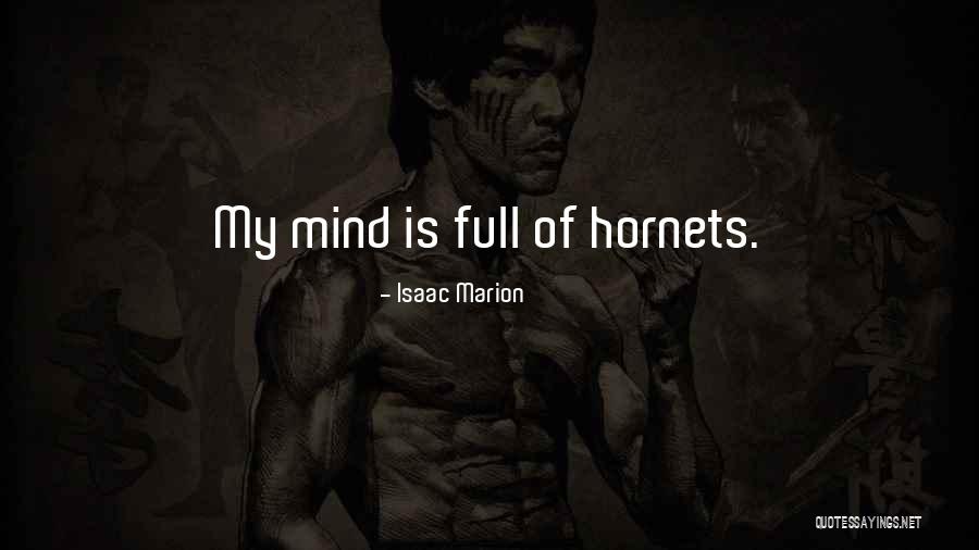 Bhargavi Chitta Quotes By Isaac Marion Bhargavi Chitta Quotes By Isaac Marion