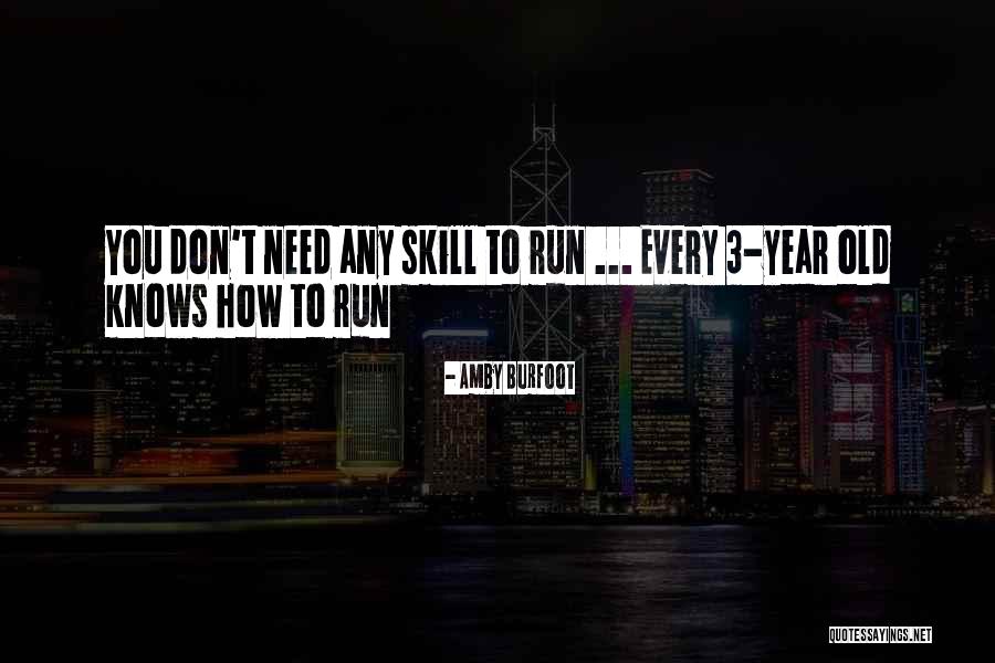 Bhari Duniya Quotes By Amby Burfoot Bhari Duniya Quotes By Amby Burfoot