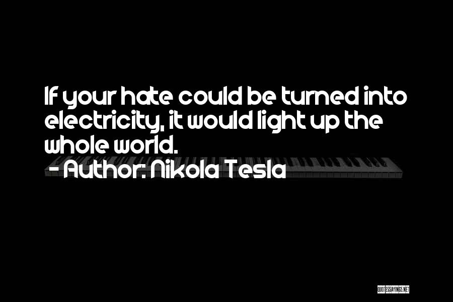 Bhari Song Quotes By Nikola Tesla