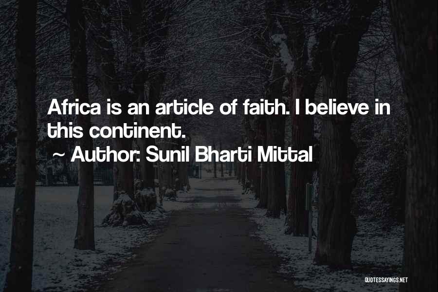 Bharti Mittal Quotes By Sunil Bharti Mittal