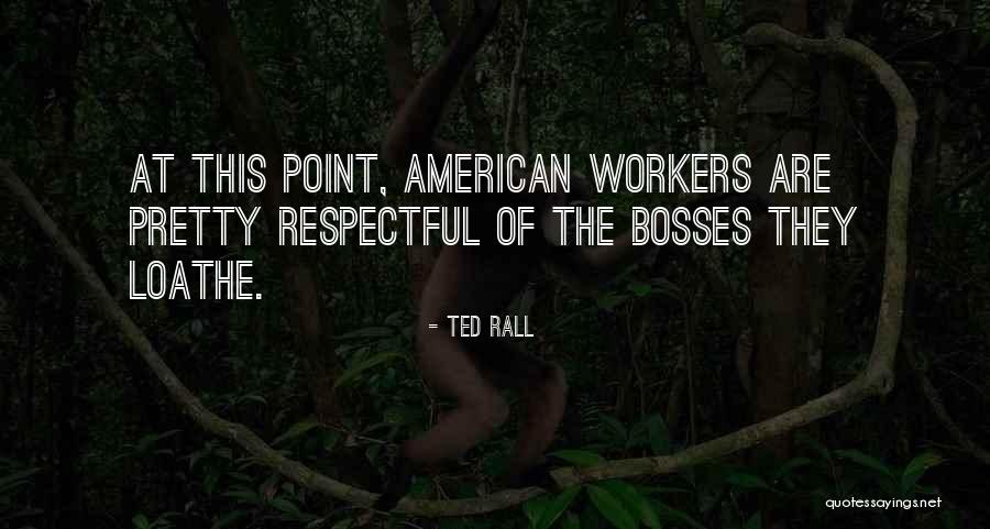 Bhaswara Quotes By Ted Rall Bhaswara Quotes By Ted Rall