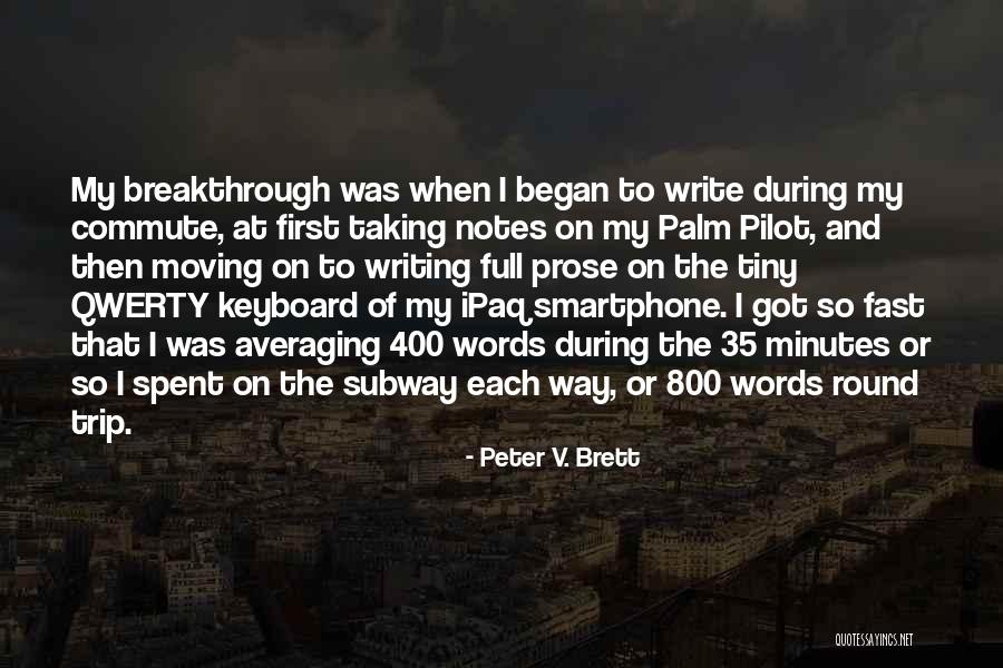 Bhattacharya Pronunciation Quotes By Peter V. Brett Bhattacharya Pronunciation Quotes By Peter V. Brett
