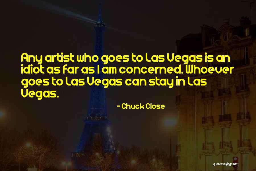 Bhavesh Suthar Quotes By Chuck Close Bhavesh Suthar Quotes By Chuck Close