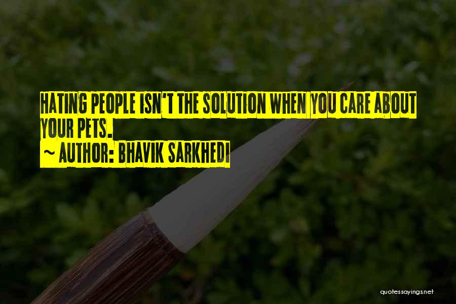 Bhavik Sarkhedi Quotes 1622169