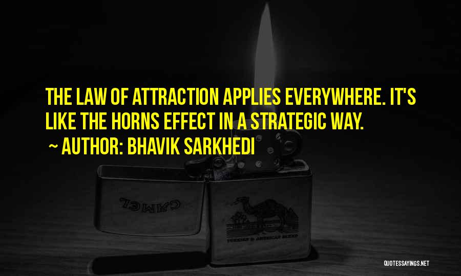 Bhavik Sarkhedi Quotes 678483