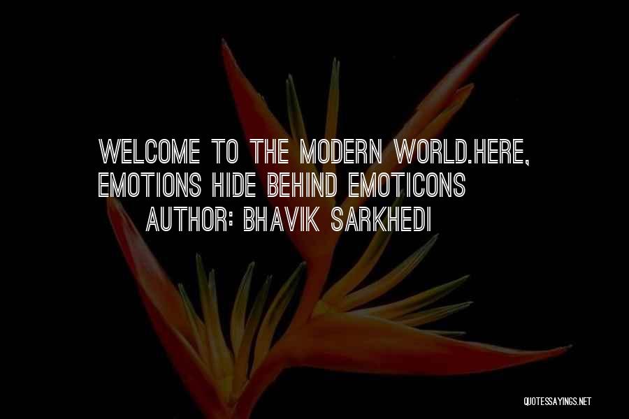 Bhavik Sarkhedi Quotes 975614