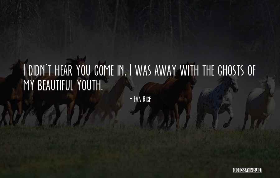 Bhavnanie Quotes By Eva Rice
