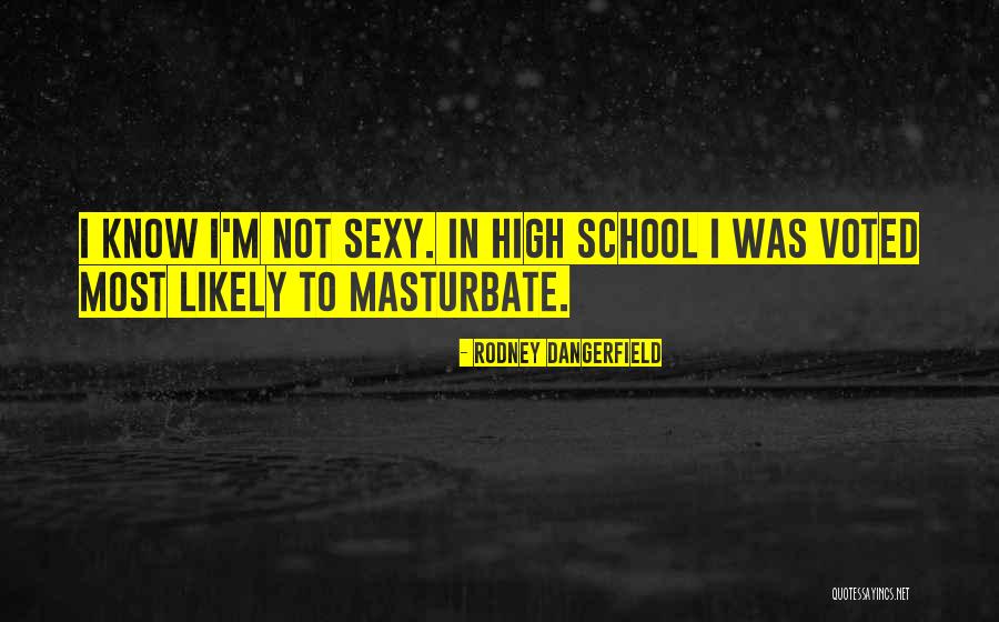 Bhavya Machine Quotes By Rodney Dangerfield Bhavya Machine Quotes By Rodney Dangerfield