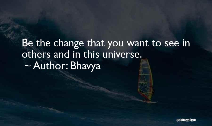 Bhavya Quotes 1279291