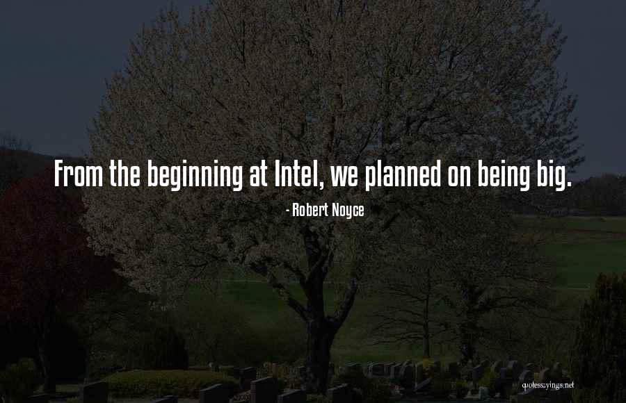 Bhawal Din Quotes By Robert Noyce Bhawal Din Quotes By Robert Noyce