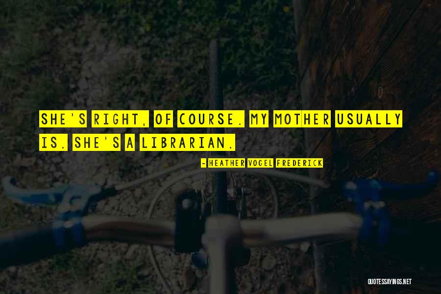 Bhawana Kanth Quotes By Heather Vogel Frederick Bhawana Kanth Quotes By Heather Vogel Frederick