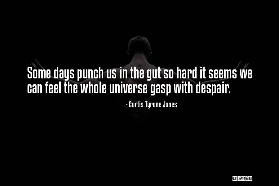 Bhed Bhav Quotes By Curtis Tyrone Jones Bhed Bhav Quotes By Curtis Tyrone Jones