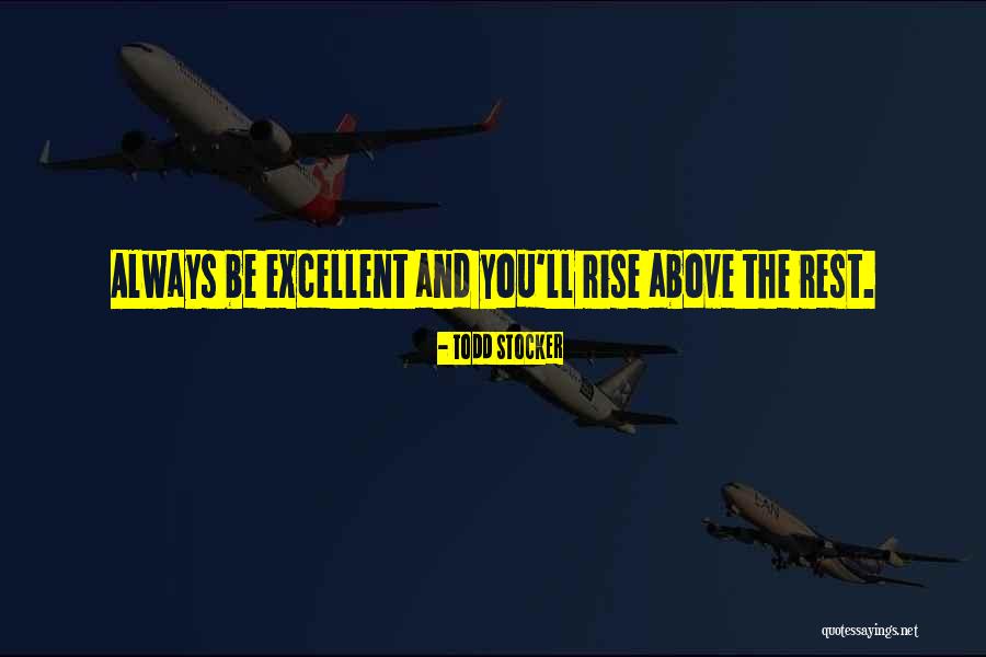 Bheed Kam Quotes By Todd Stocker