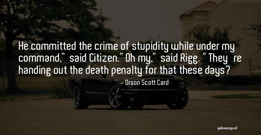Bheege Quotes By Orson Scott Card Bheege Quotes By Orson Scott Card