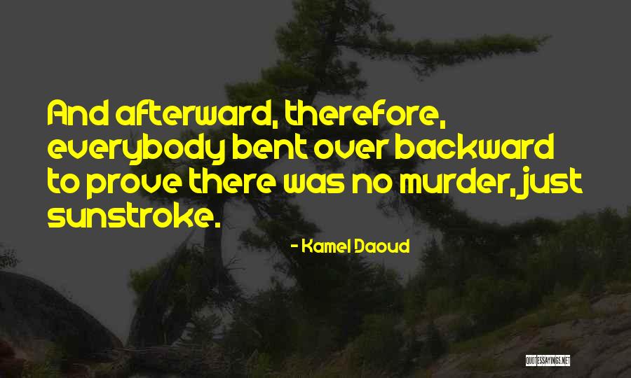 Bhikha Behram Quotes By Kamel Daoud Bhikha Behram Quotes By Kamel Daoud