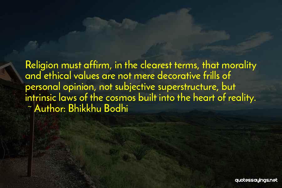 Bhikkhu Bodhi Quotes 1419960