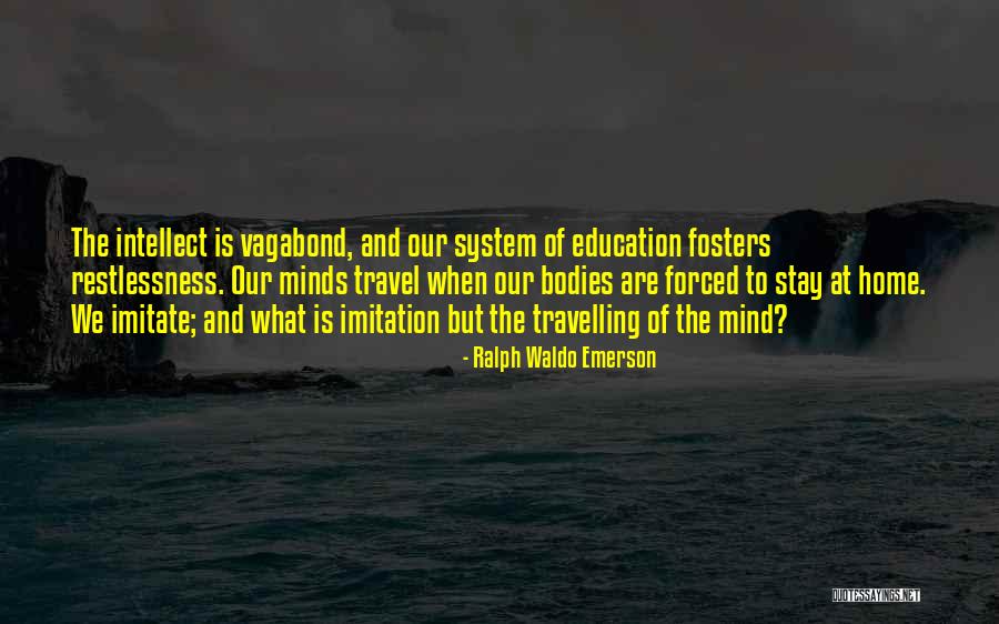 Bhikkhuni Uppalavanna Quotes By Ralph Waldo Emerson Bhikkhuni Uppalavanna Quotes By Ralph Waldo Emerson