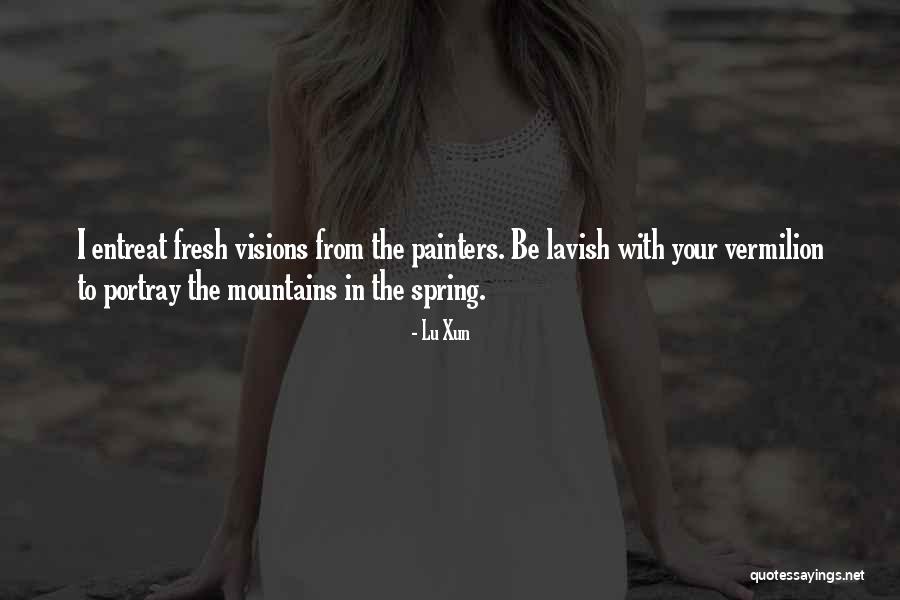 Bhikkhus Means Quotes By Lu Xun Bhikkhus Means Quotes By Lu Xun