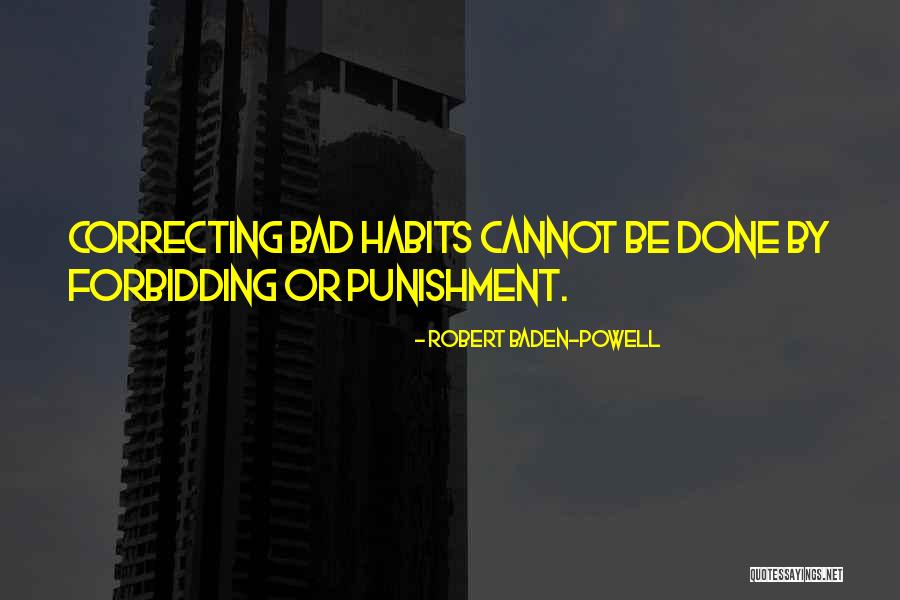 Bhikudan Quotes By Robert Baden-Powell Bhikudan Quotes By Robert Baden-Powell