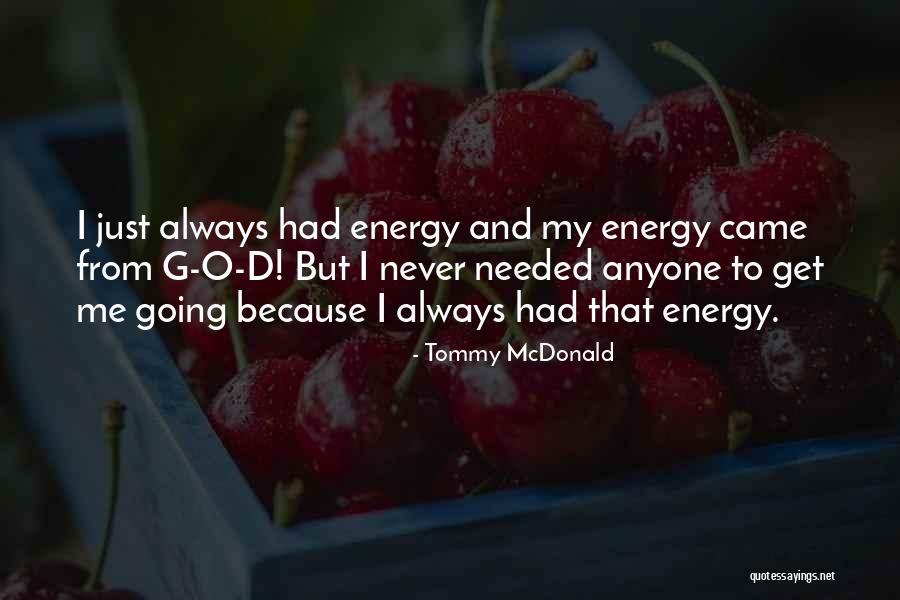 Bhimji Zaveri Quotes By Tommy McDonald Bhimji Zaveri Quotes By Tommy McDonald