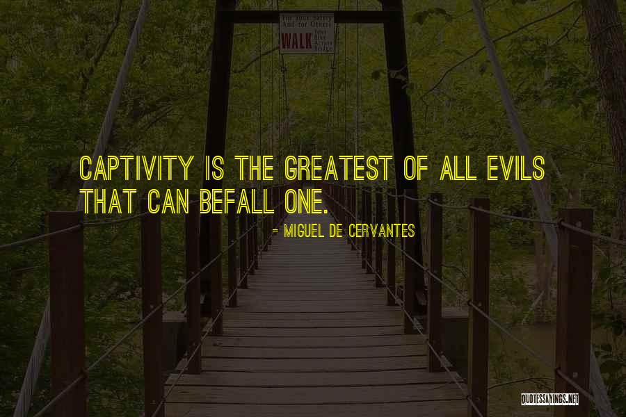 Bhindranwale Sant Quotes By Miguel De Cervantes Bhindranwale Sant Quotes By Miguel De Cervantes