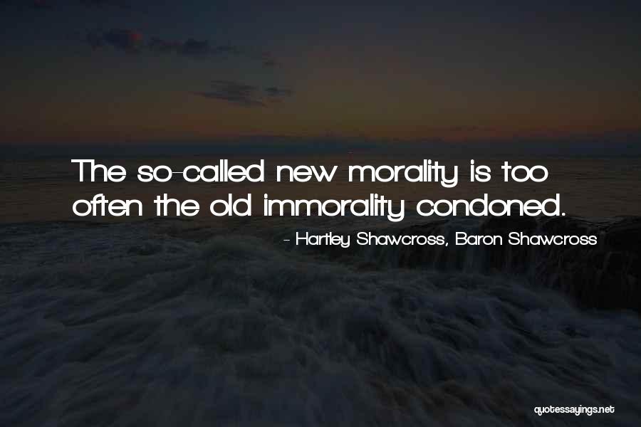 Bhisham Bhasin Quotes By Hartley Shawcross, Baron Shawcross Bhisham Bhasin Quotes By Hartley Shawcross, Baron Shawcross