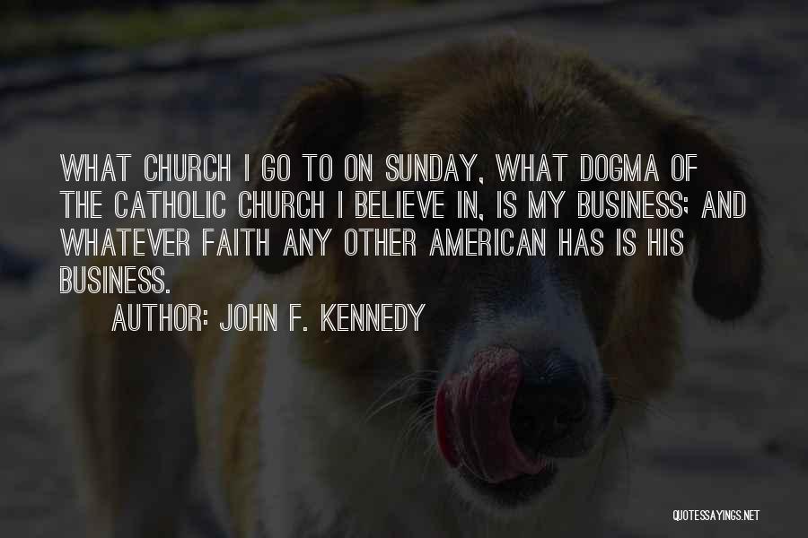 Bhkb Quotes By John F. Kennedy