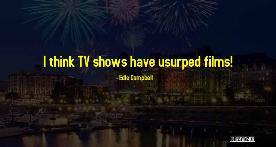 Bhndi Quotes By Edie Campbell Bhndi Quotes By Edie Campbell