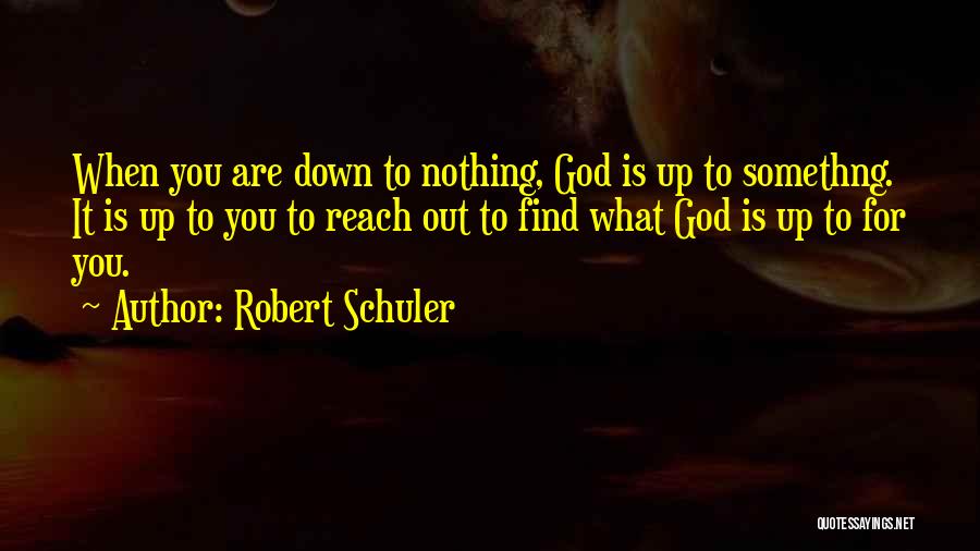 Bhogalli Quotes By Robert Schuler