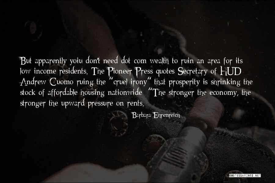 Bhojraj Thapa Quotes By Barbara Ehrenreich Bhojraj Thapa Quotes By Barbara Ehrenreich