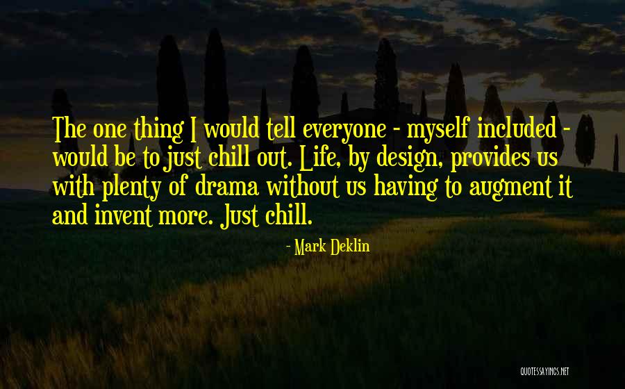 Bhola District Quotes By Mark Deklin Bhola District Quotes By Mark Deklin