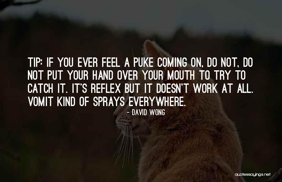Bholanath College Quotes By David Wong Bholanath College Quotes By David Wong