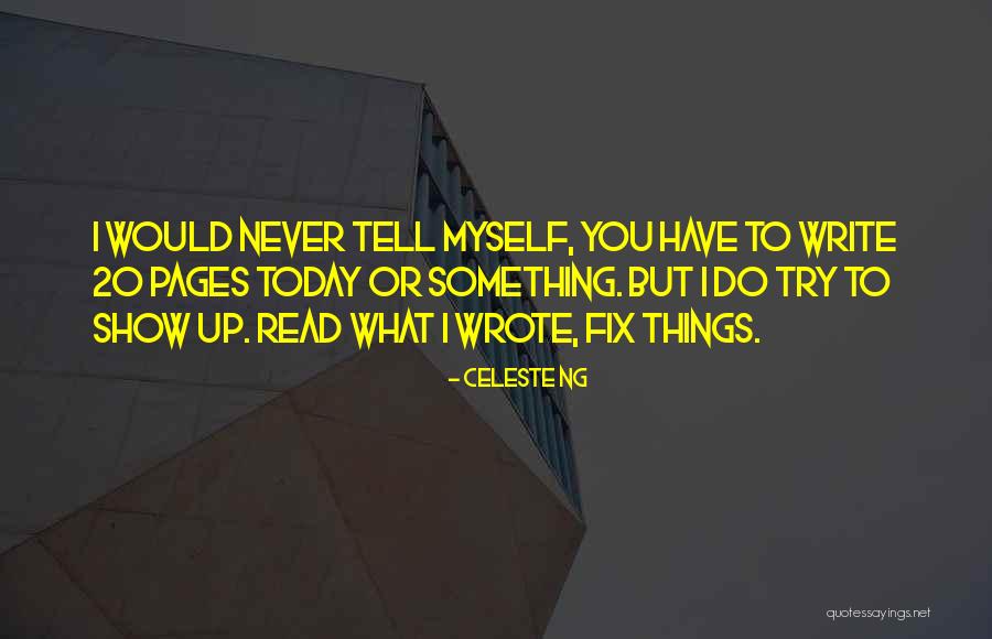 Bholaraj Sapkota Quotes By Celeste Ng Bholaraj Sapkota Quotes By Celeste Ng