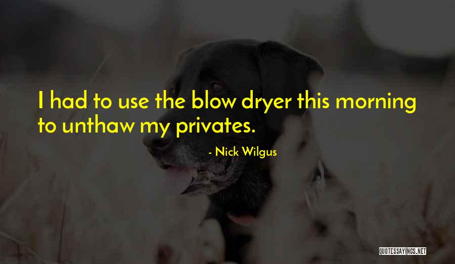 Bhonsle Watch Quotes By Nick Wilgus Bhonsle Watch Quotes By Nick Wilgus