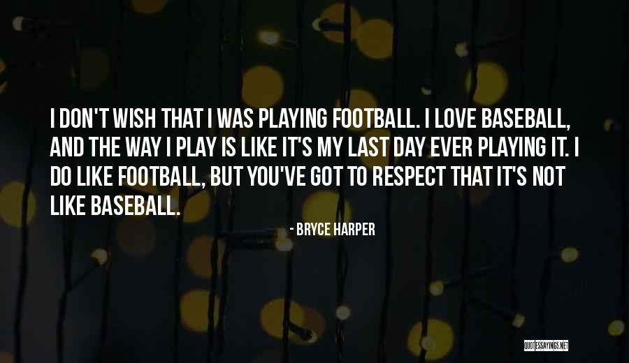 Bhriders Quotes By Bryce Harper Bhriders Quotes By Bryce Harper